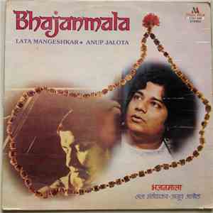 Lata Mangeshkar, Anup Jalota - Bhajanmala