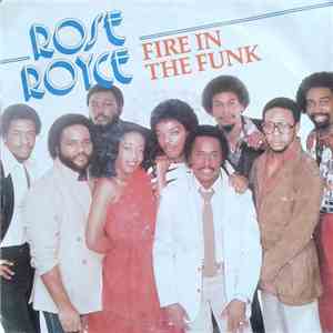 Rose Royce - Fire In The Funk