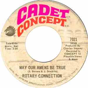 Rotary Connection - Love Me Now / May Our Amens Be True