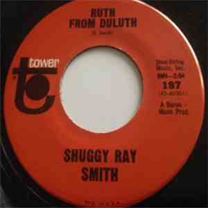 Shuggy Ray Smith - Little Tommy's Letter / Ruth From Duluth