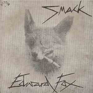 Smack - Edward Fox