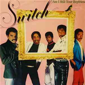 Switch - Am I Still Your Boyfriend?
