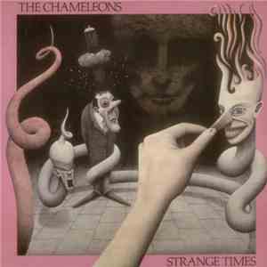 The Chameleons - Strange Times