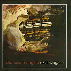 The Crash Engine - Extravagaria