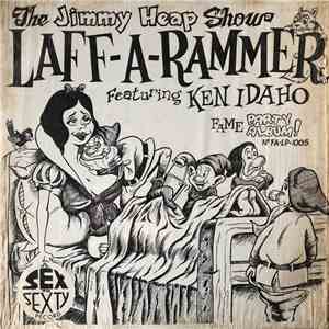 The Jimmy Heap Show Featuring Ken Idaho - The Jimmy Heap Show Laff-A-Rammer ...