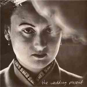 The Wedding Present - Nobody's Twisting Your Arm