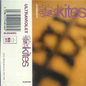 Ultraviolet - Kites