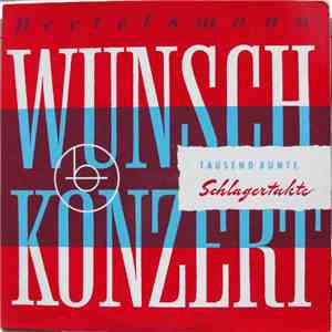 Various - Bertelsmann Wunschkonzert Tausend Bunte Schlagertakte 1.Folge