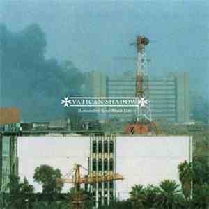 Vatican Shadow - Remember Your Black Day