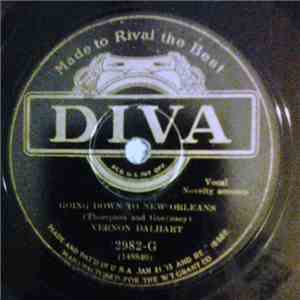 Vernon Dalhart - Going Down To New Orleans / My Kentucky Mountain Girl