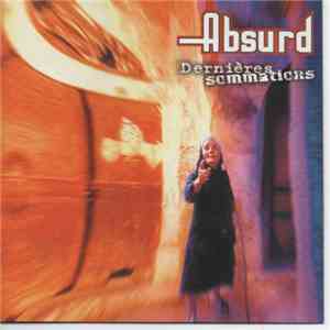 Absurd  - Dernieres Sommations