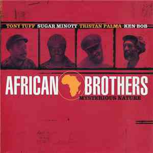 African Brothers  - Mysterious Nature