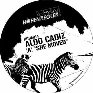 Aldo Cadiz - She Moved EP