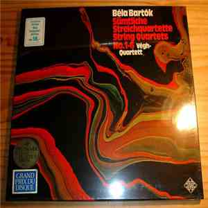 Béla Bartók / Végh-Quartett - Sämtliche Streichquartette - String Quartets No. 1-6