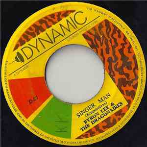 Byron Lee & The Dragonaires - Singer Man / Freedom Street