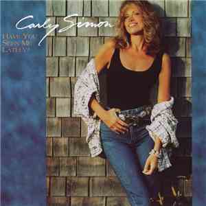 Carly Simon - Have You Seen Me Lately?