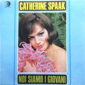 Catherine Spaak - Noi Siamo I Giovani