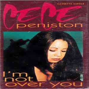 CeCe Peniston - I'm Not Over You