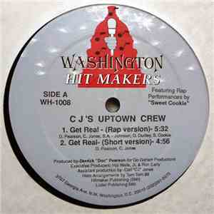 CJ's Uptown Crew - Get Real