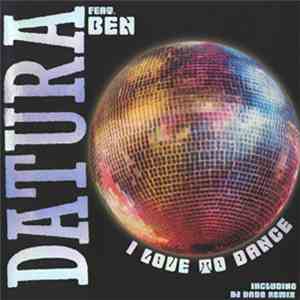 Datura - I Love To Dance