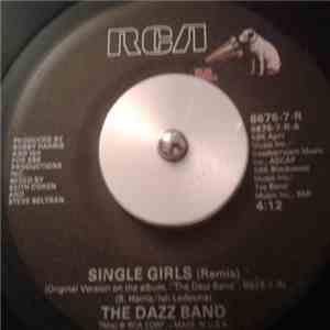 Dazz Band - Single Girls