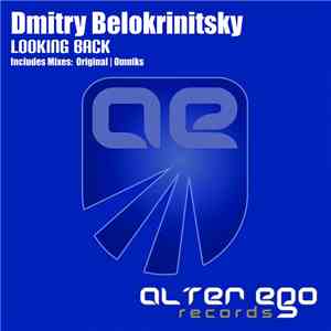 Dmitry Belokrinitsky - Looking Back