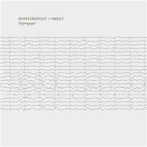 Dopplereffekt // Objekt - Hypnagogia