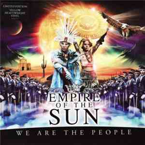 Empire Of The Sun - We Are The People