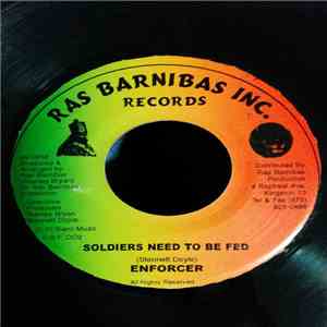 Enforcer  - Soldiers Need To Be Fed
