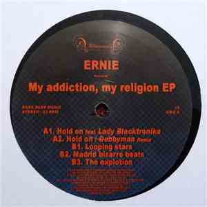 Ernie - My Addiction, My Religion EP
