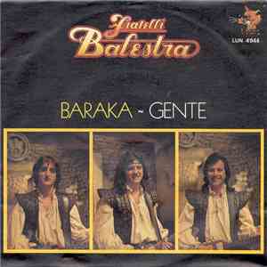 Fratelli Balestra - Baraka / Gente