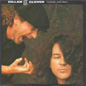 Gillan & Glover - Clouds & Rain