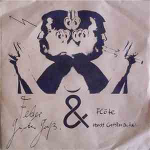 Günter Grass, Horst Geldmacher - Feder & Flöte