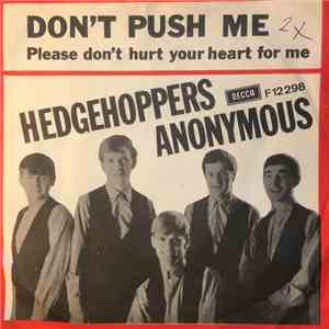 Hedgehoppers Anonymous - Don't Push Me