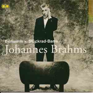 Johannes Brahms - Benjamin v. Stuckrad-Barre Trifft: Johannes Brahms