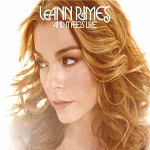 LeAnn Rimes - And It Feels Like (Single #2)