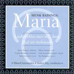 Mikaeli Kammarkör - Henk Badings: Maria - Liederzyklus voor soli, koor, flu ...