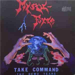 Mystic-Force - Take Command - The Demo Years