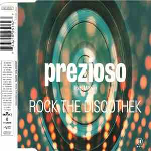 Prezioso Feat. Marvin - Rock The Discothek