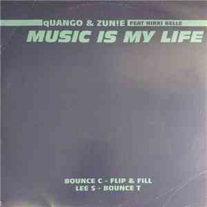 Quango & Zunie Feat Nikki Belle - Music Is My Life