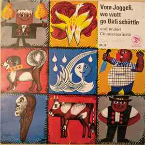 Roland Keller  - Vom Joggeli Wo Wott Go Birli Schüttle