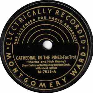 Shep Fields And His Rippling Rhythm Orchestra - Cathedral In The Pines / Go ...