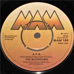 The Blossoms - A.P.B.