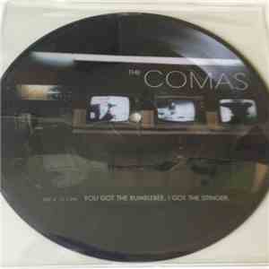 The Comas - You Got The Bumblebee, I Got The Stinger b/w One Million Shini ...