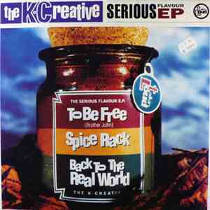 The K-Creative - Serious Flavour EP