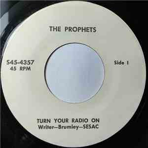 The Prophets - Turn Your Radio On / The Old Rugged Cross