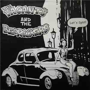 The Vacants , The Bedrockers - Let's Split