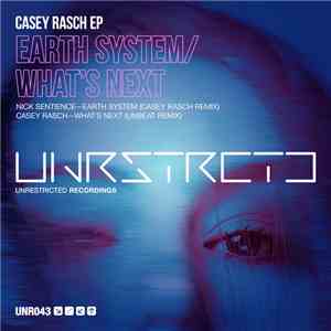 Various - Casey Rasch EP: Earth System / What's Next