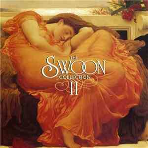 Various - The Swoon Collection II