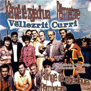 Vëllezërit Curri - Këngë Të Zgjedhura Përmetare Vol. 2